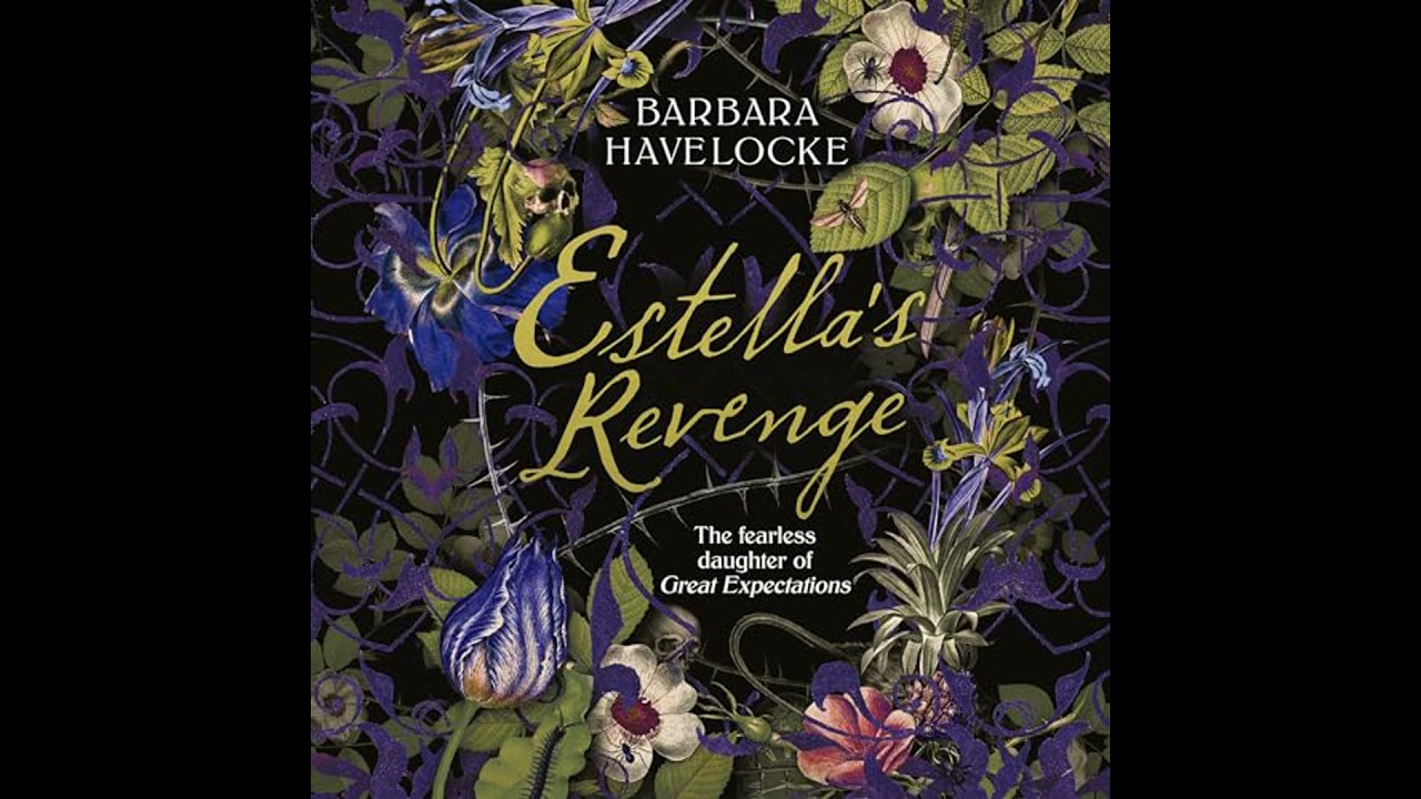 Estella's Revenge by Barbara Havelocke | Full Audiobook