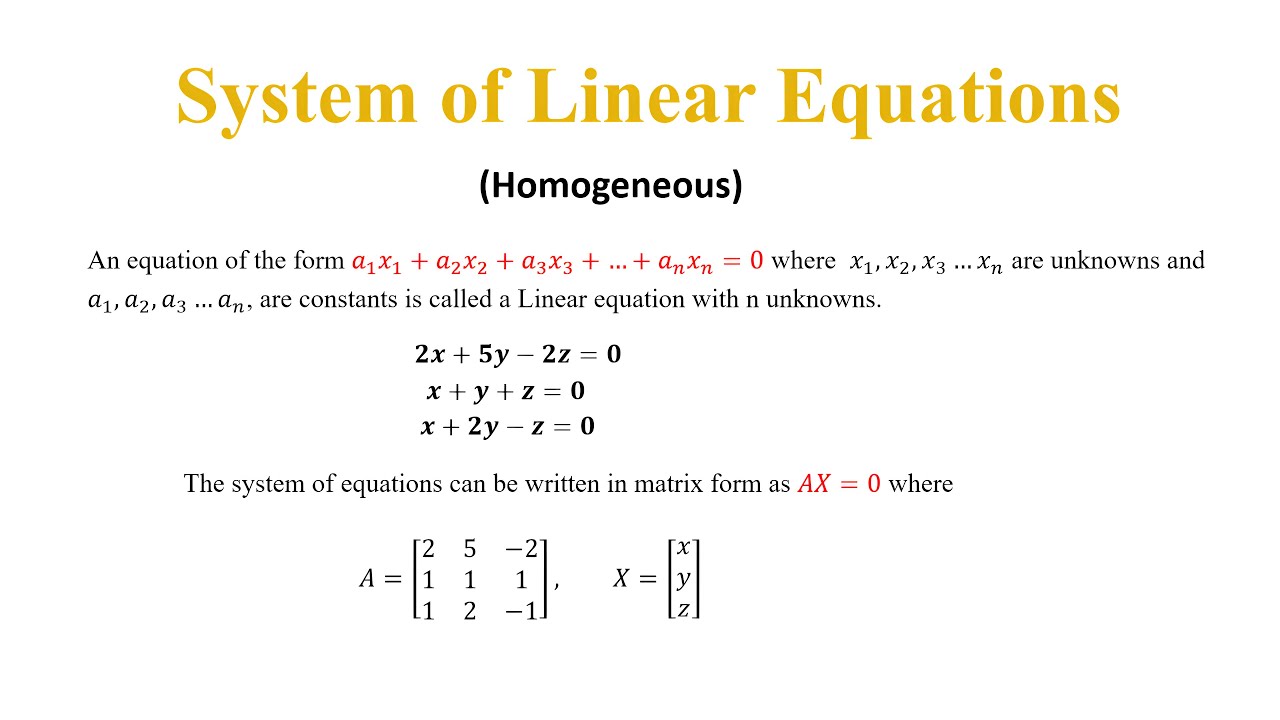 System of Linear Equations (Homogeneous)