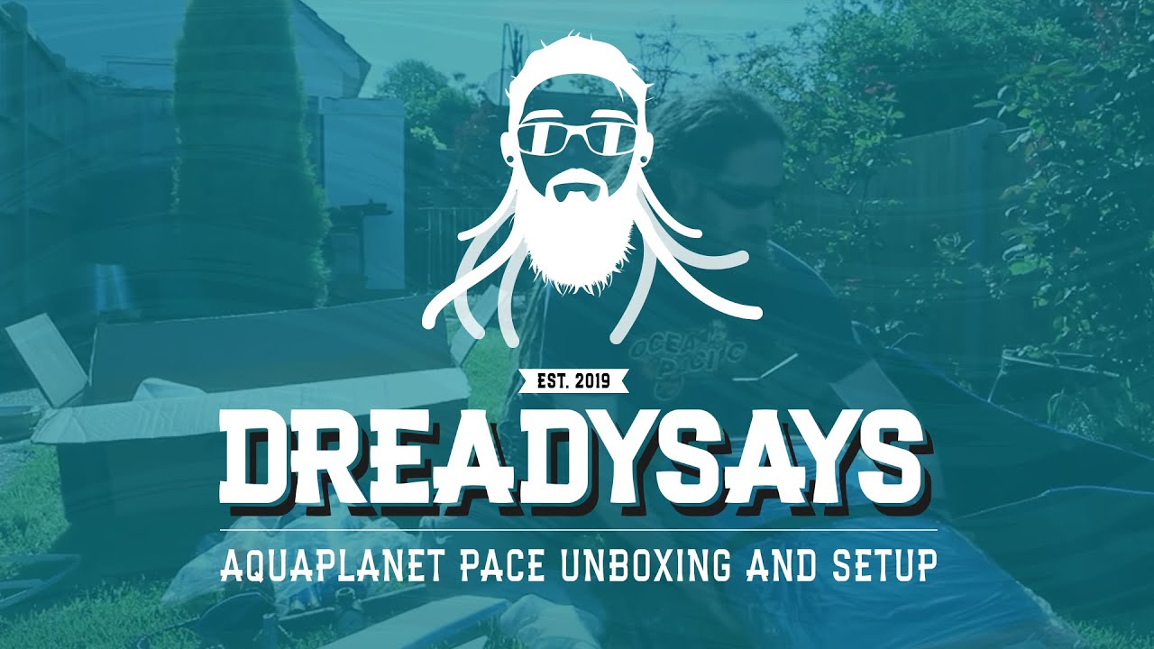 Aquaplanet PACE SUP Unboxing and Setup Guide