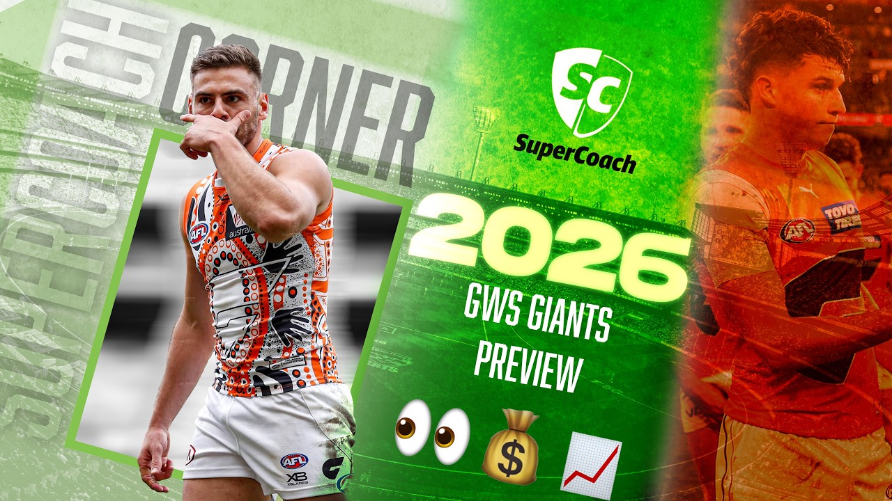 WHO STEPS UP IN THE ABSENCE OF TOM GREEN? - GWS Team Preview | SuperCoach Corner 2026 E11