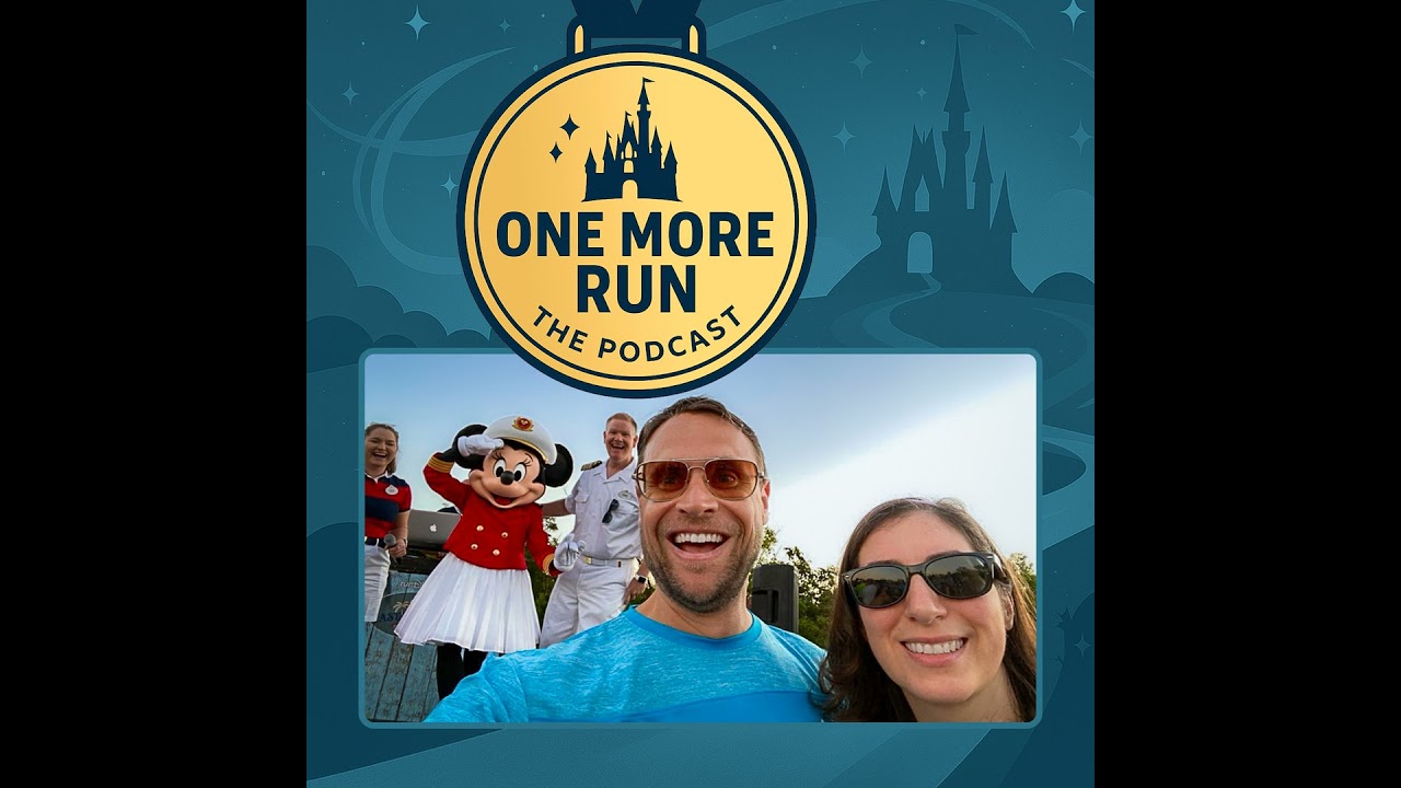 Ep 33 - runDisney AND Disney Cruise Line (with special guest, the DCL Duo)