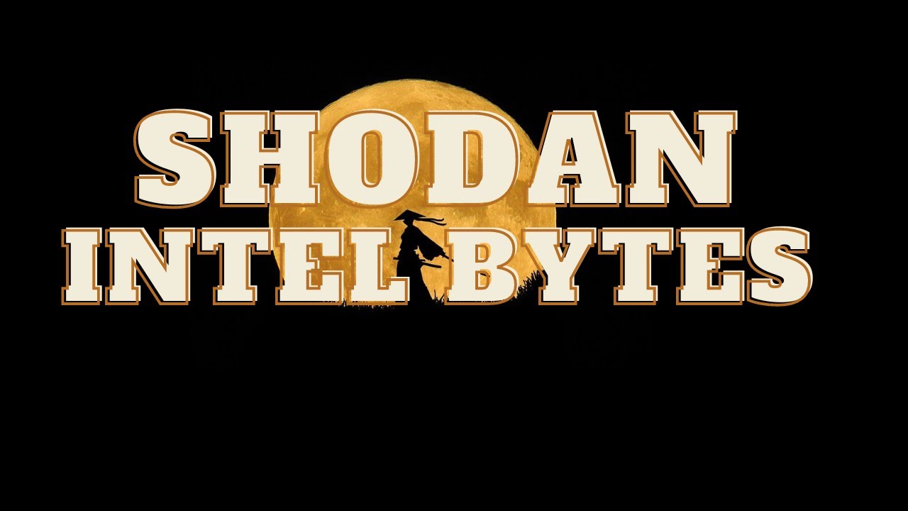 Intel Bytez EP 6: Shodan