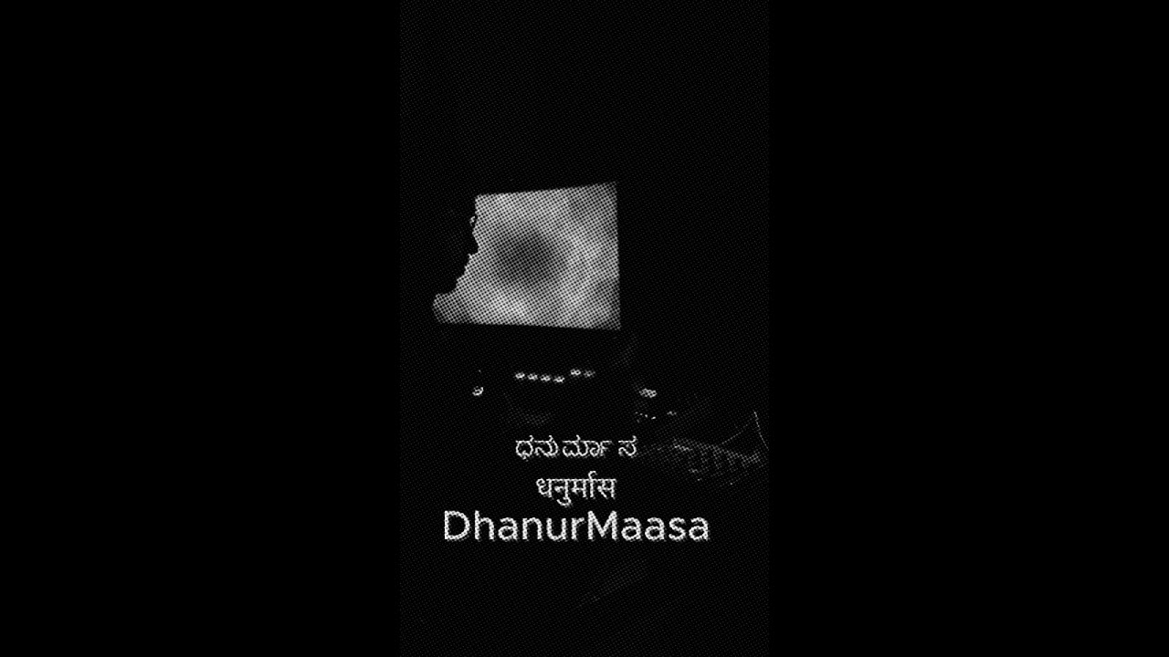 DhanurMaasa