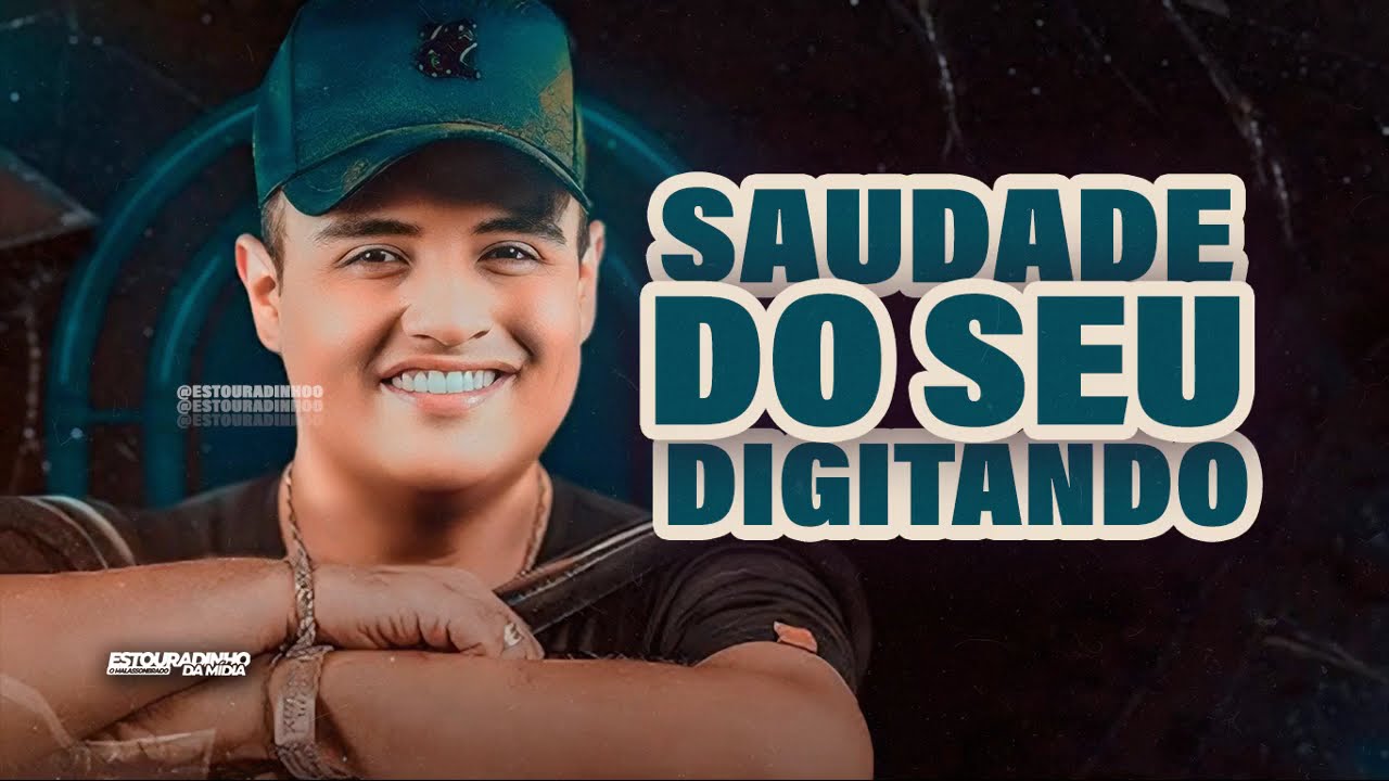 EU TO COM SAUDADE DO SEU DIGITANDO - TARCISIO DO ACORDEON