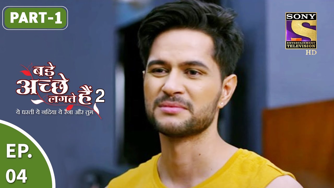 Bade Achhe Lagte Hain 2 - बड़े अच्छे लगते गते हैं - Ep 4 - Part 1 - 2nd Sept, 2021
