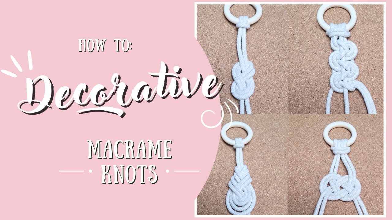 Macrame Decorative Knots | Easy tutorial