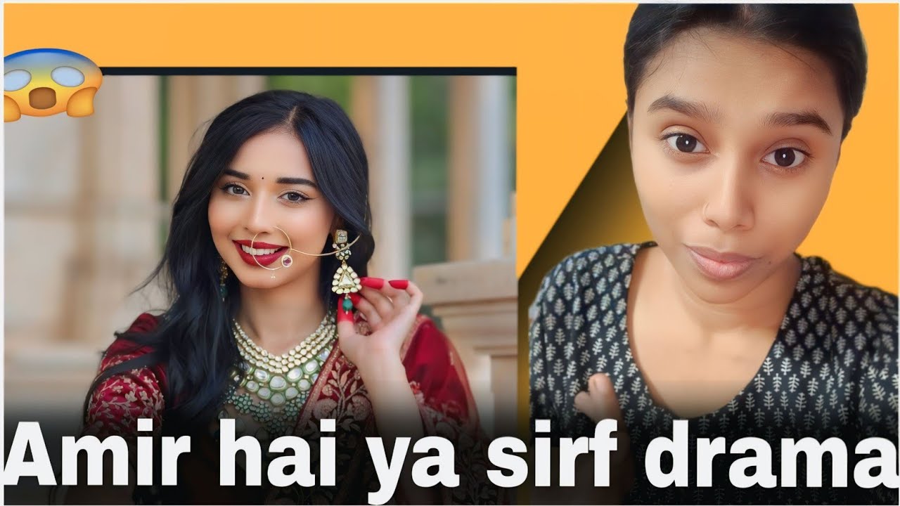 Sach mein Amir hai ya sirf drama ⁉️ @Avrish-w2c 