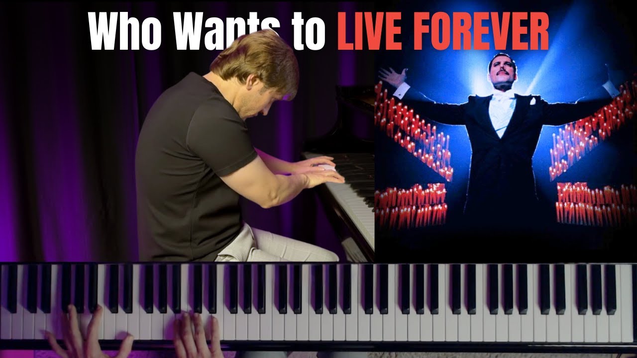 Who Wants To Live Forever - Queen (Solo Piano)