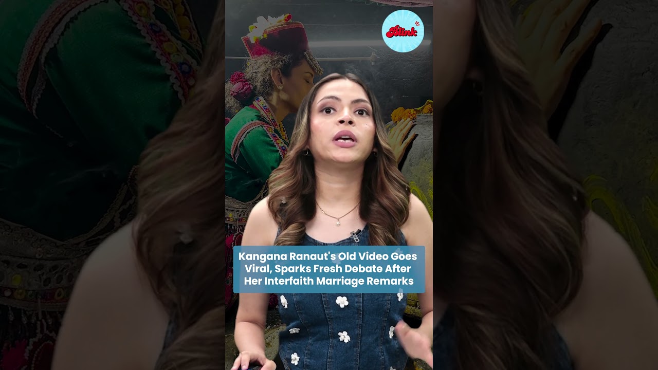 Kangana Ranaut's Old Video Goes Viral, Sparks Fresh Debate After Her Interfaith Marriage Remarks