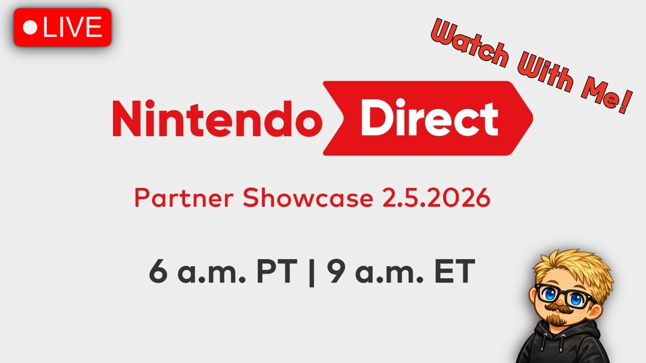 NINTENDO DIRECT PARTNER SHOWCASE WATCHALONG!