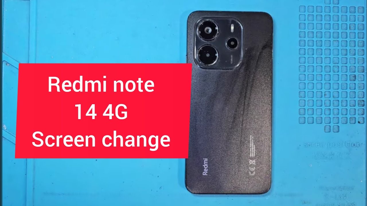 Redmi note 14 4G Screen replacement #redminote14series  #24117rn76g #24117rn76o #24117rn76e