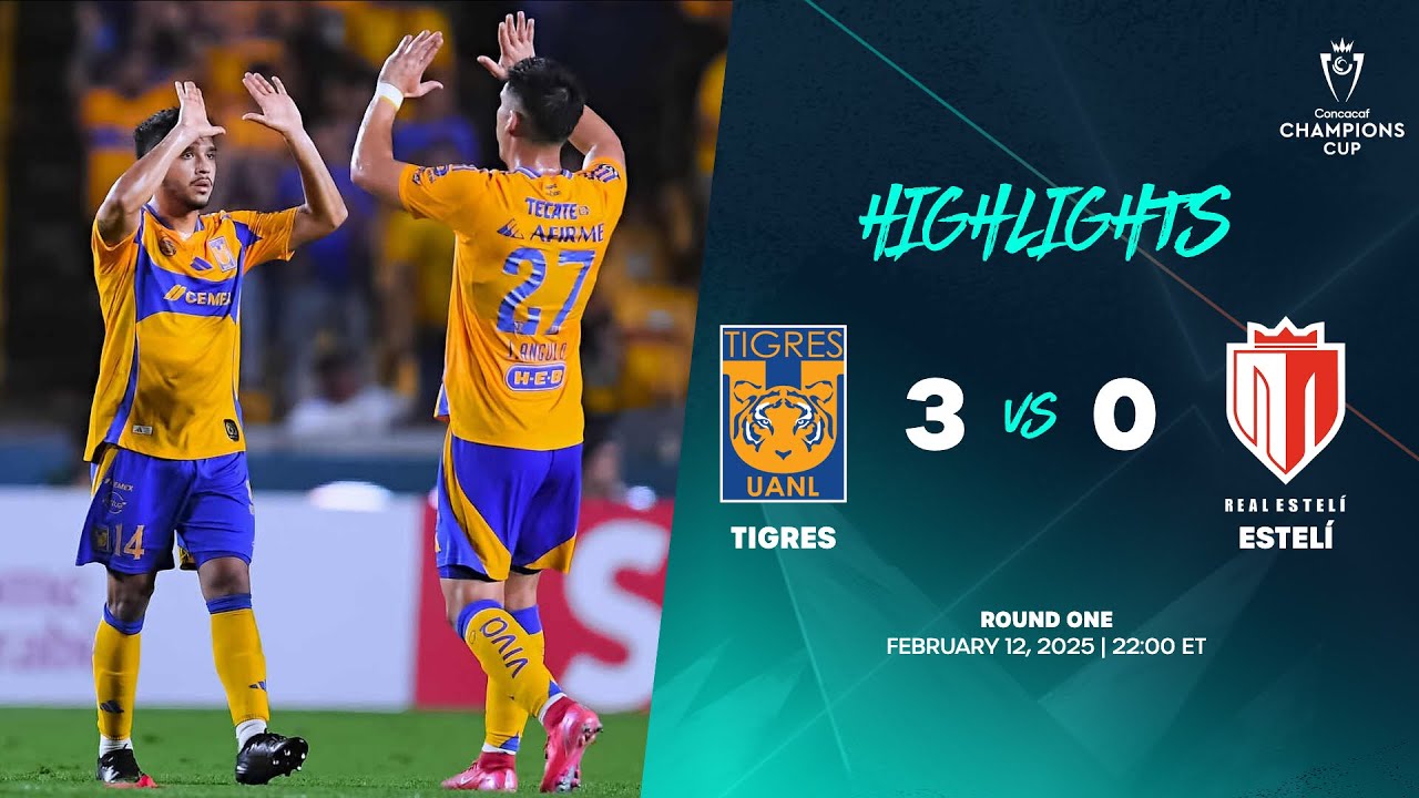 Tigres vs Real Estelí | 2025 Concacaf Champions Cup | Round One