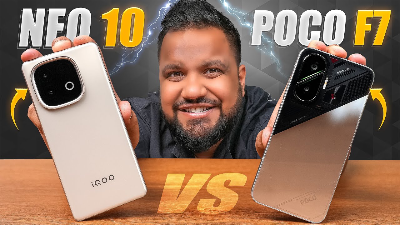POCO F7 vs. iQOO Neo 10 Full Comparison - The Deathmatch You’ve Been Waiting For!
