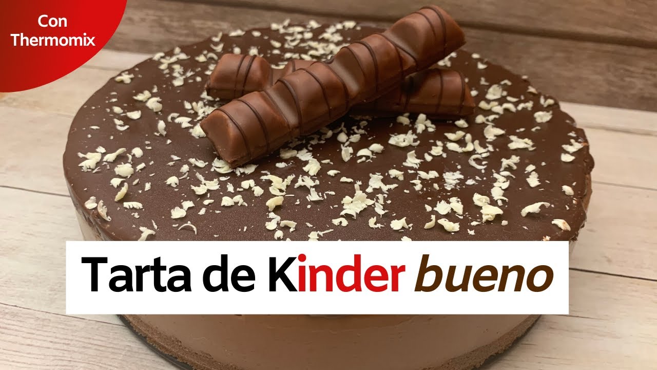 TARTA de KINDER BUENO | Con Thermomix