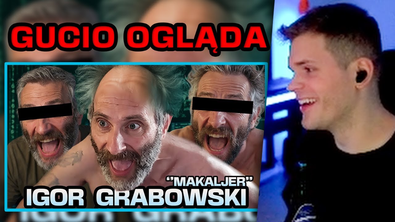 GUCIO ogląda CZŁOWIEK WIELU TALENTÓW | Dr Hab. Igor Makaljer Grabowski