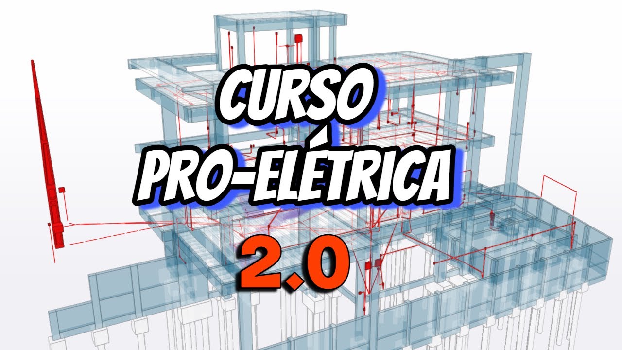 Apresentação curso Pro-Elétrica 2 0
