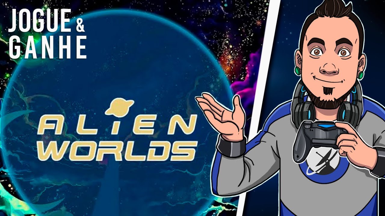 Alien Worlds | Conheça o Jogo | Exploração espacial | Ganhe dinheiro jogando!