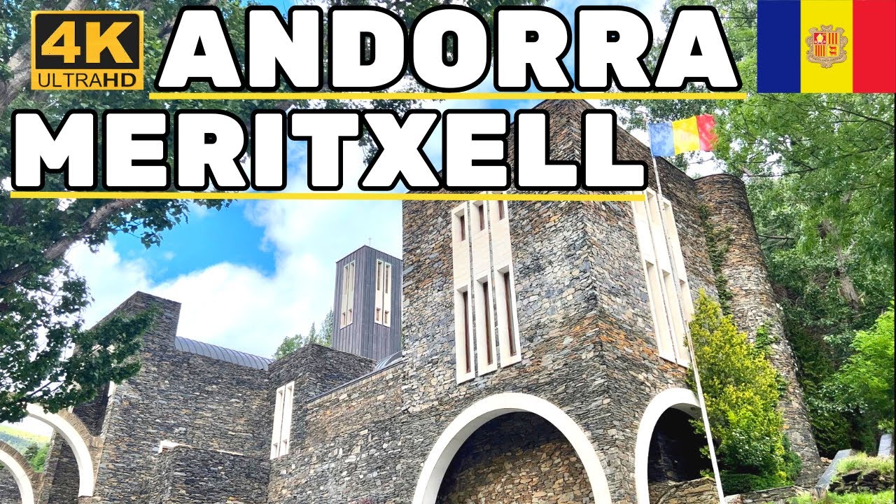 Santuario  de Meritxell Andorra | 4K Ultra HD 60 fps