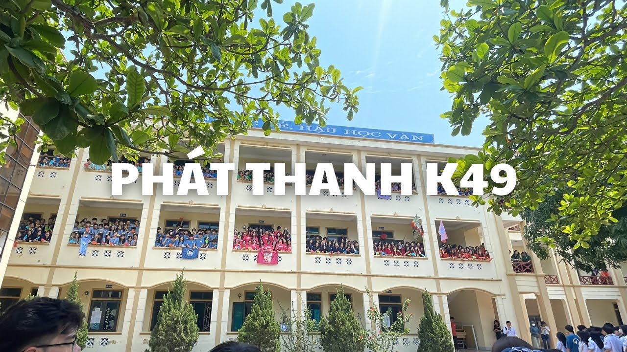 Phát Thanh Khóa 49 Trường THPT Chuyên Phan Bội Châu