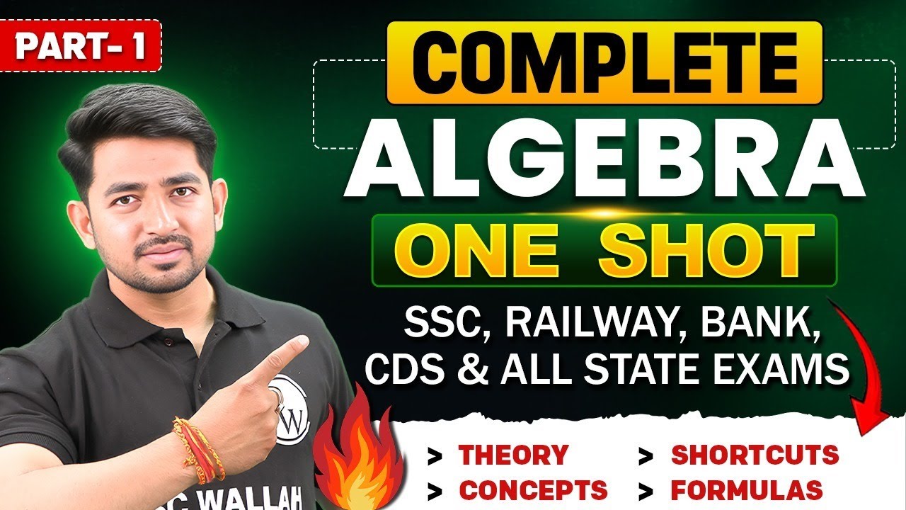Complete Algebra all Concepts, Tricks & Formulas | SSC & Railway Exams | By Ravinder Sir
