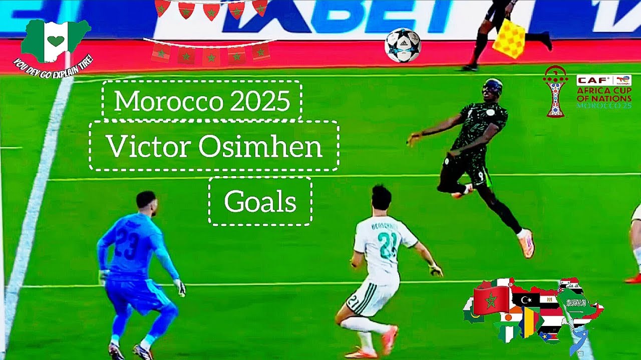 &bull; Victor Osimhen Goals | AFCON Morocco 2025&ndash;2026 TotalEnergies