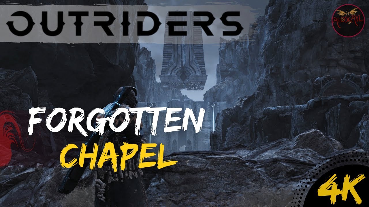 Outriders: Forgotten Chapel  - Part 54 No Commentary [4K PS4 Pro]