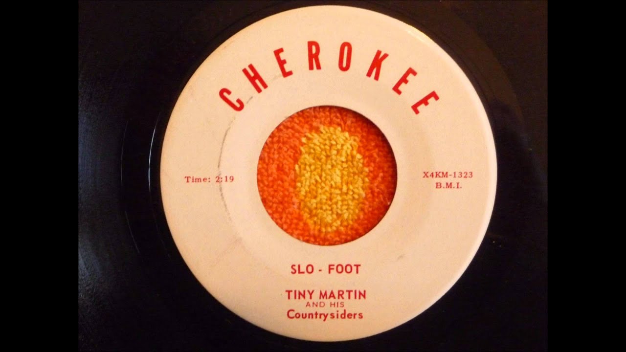 TINY MARTIN & HIS COUNTRYSIDERS "Slo-Foot" Cherokee - rare Bluegrass