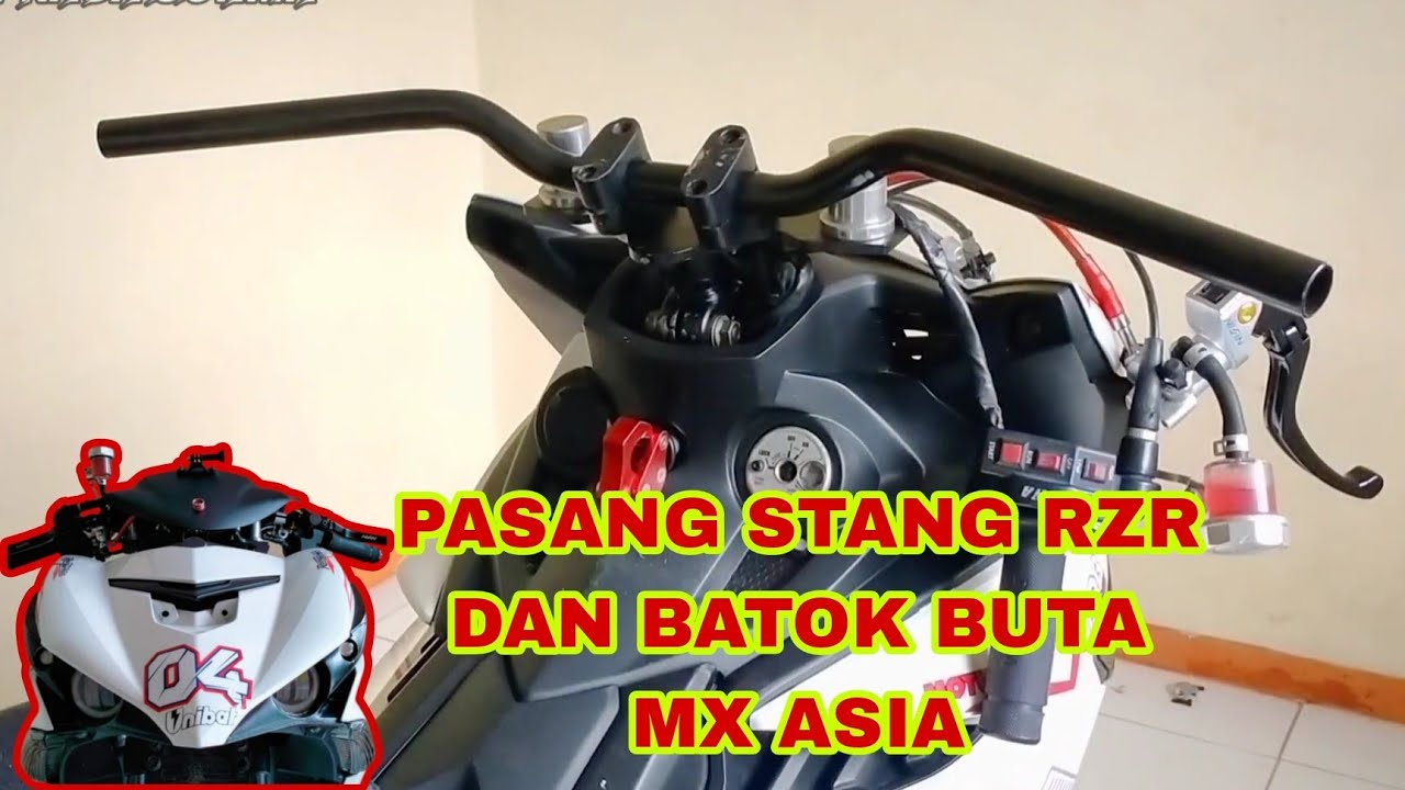 CARA PASANG STANG RZR DAN BATOK BUTA MX ASIA ALA ALA ROAD RACE @acun raga sukma