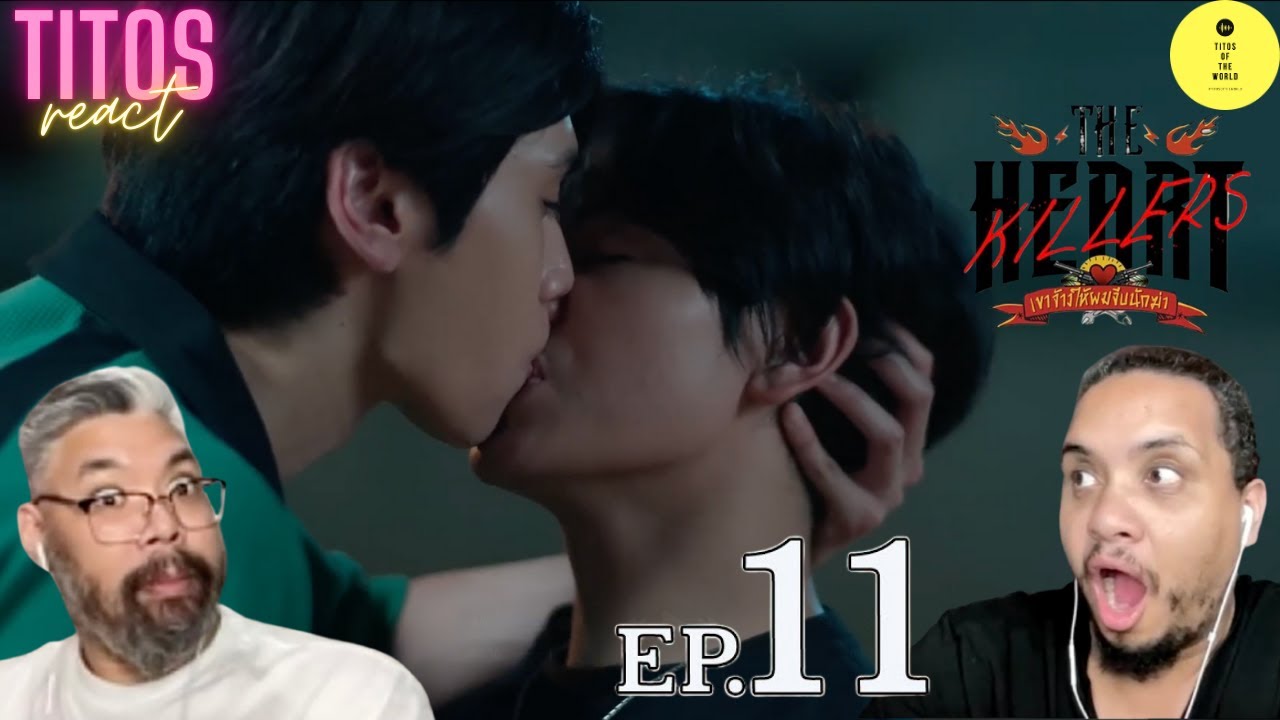 THE HEART KILLERS เขาจ้างให้ผมจีบนักฆ่า | EP.11 | REACTION #FirstKhaotung #JoongDunk