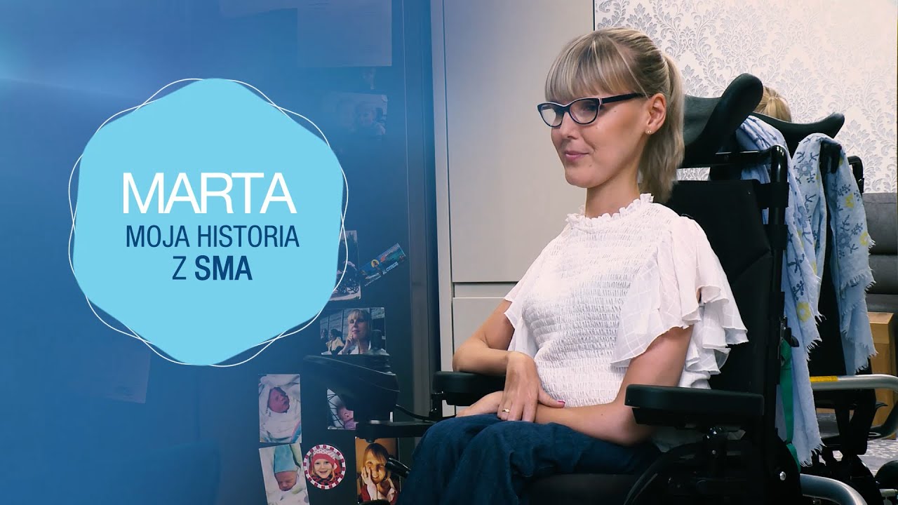 Marta - moja historia z SMA