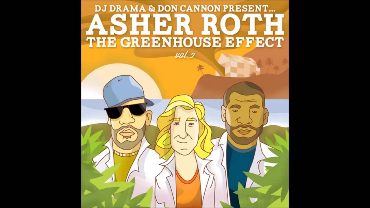Asher Roth The Greenhouse Effect Vol. 2 Full Mixtape [DOWNLOAD]