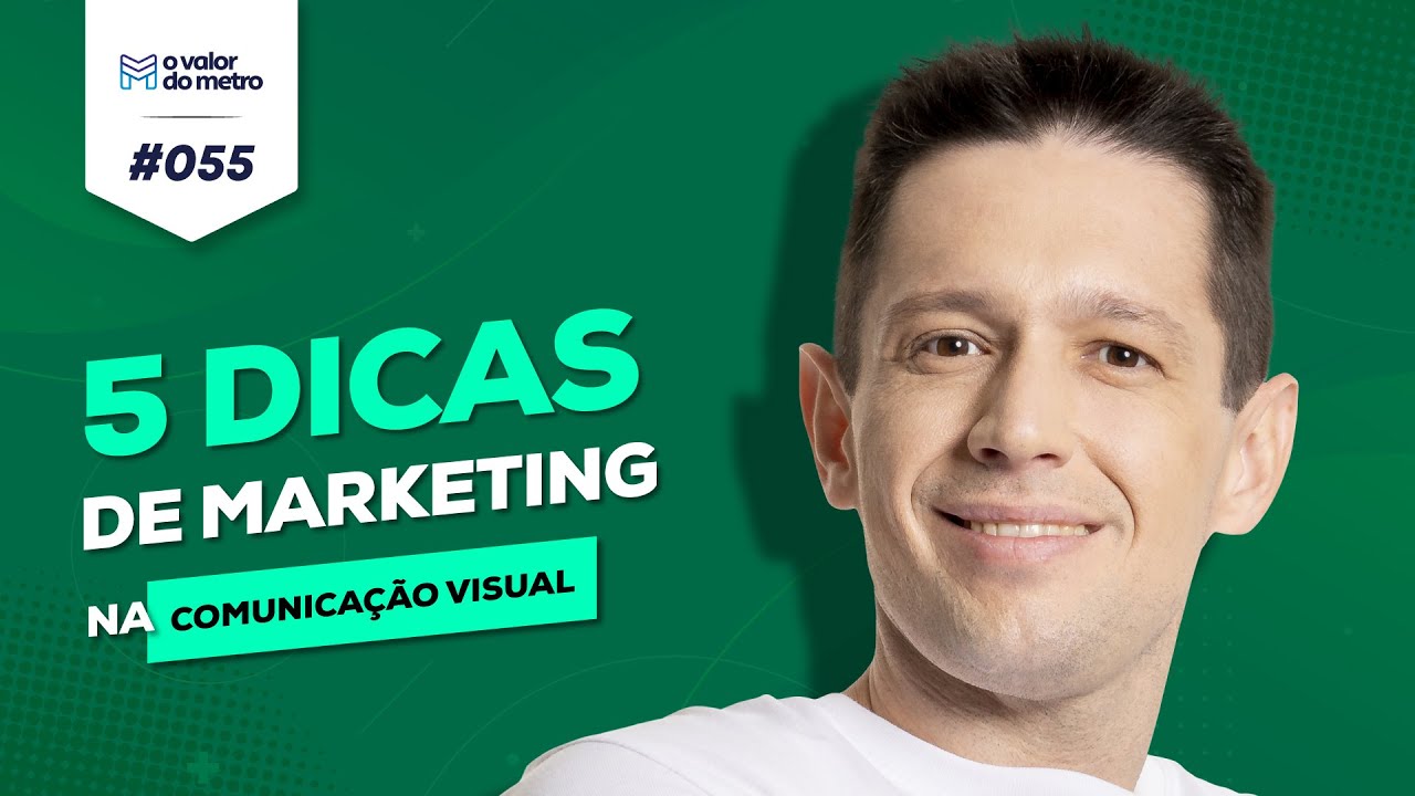 Live #055 - 5 dicas infalíveis de Marketing para empresas de Comunicação Visual