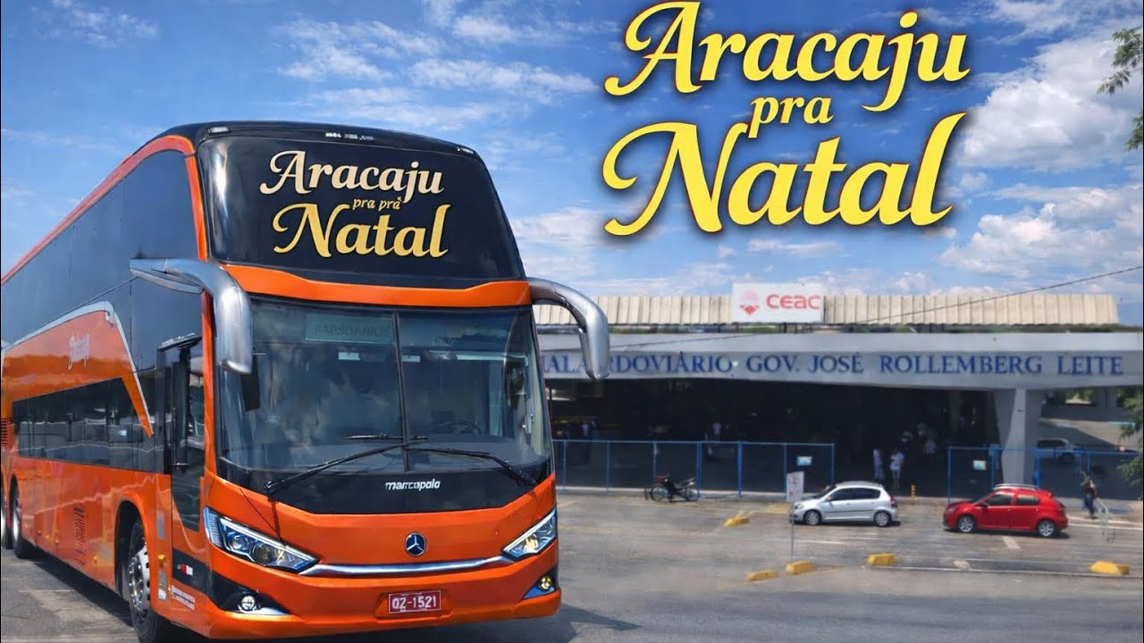 Viagem de Aracaju para Natal parte 1