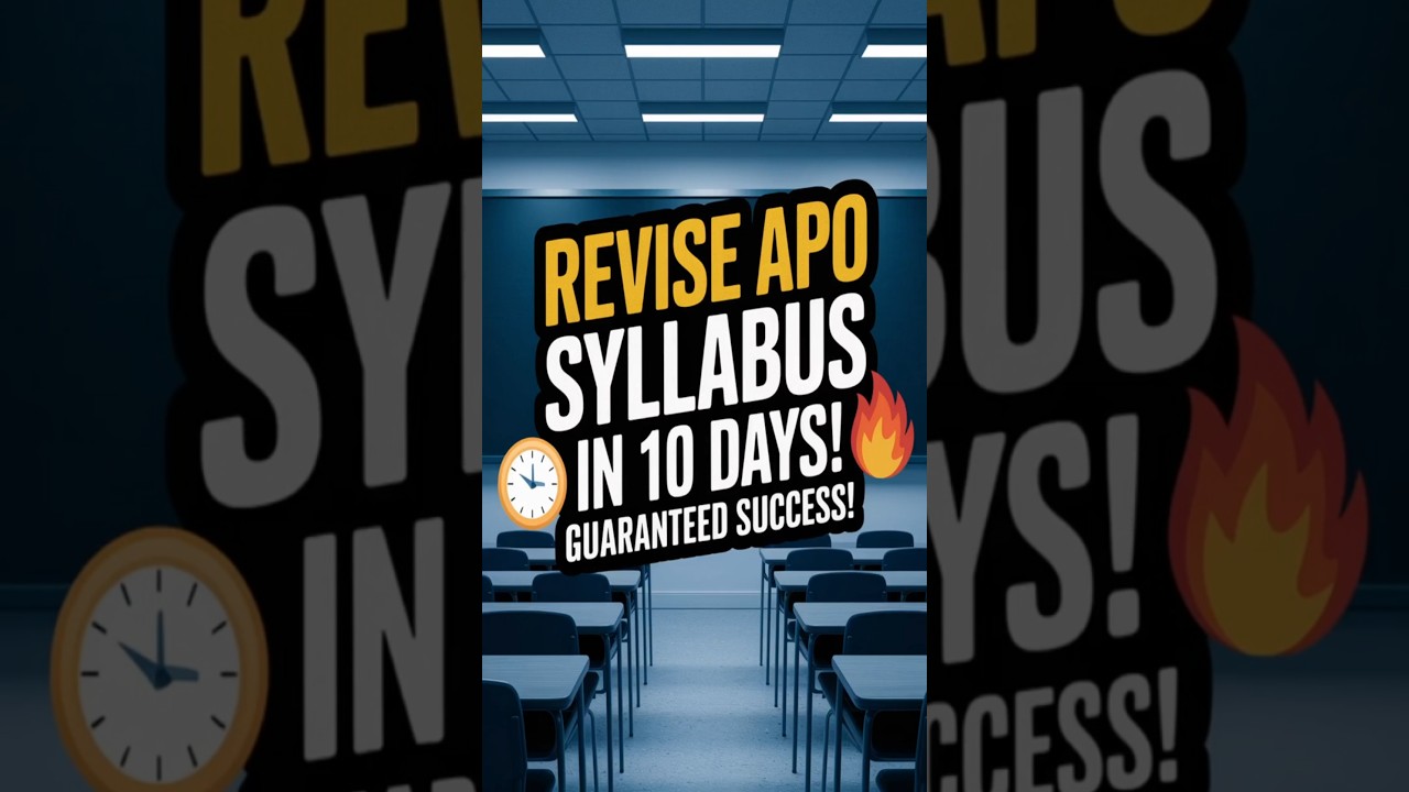 APO Exam 10-Day Super Revision Plan! #apoexam #ukapo #upapo