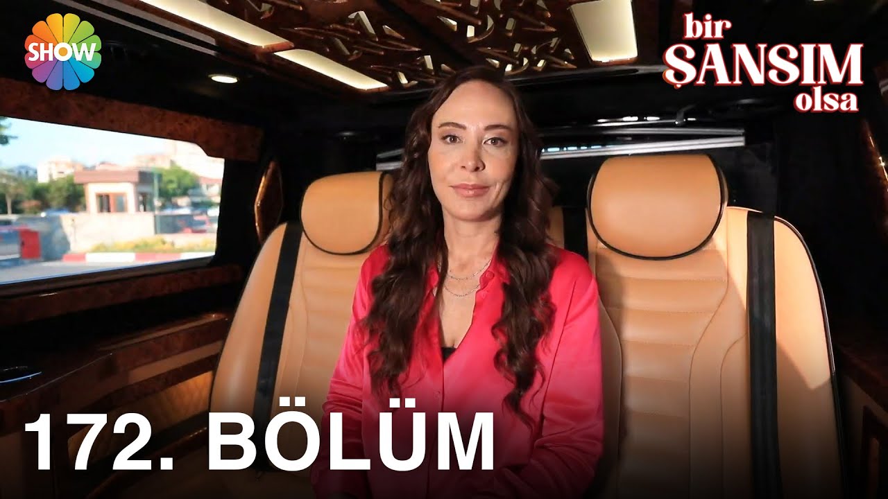 Bir Şansım Olsa 172. Bölüm | 04 Eylül 2022