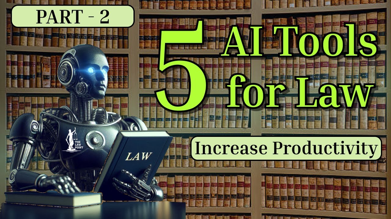 Part -2 || How to use AI in Law || 5 AI Tools for Advocacy, Legal Study, Students || Best AI Tools