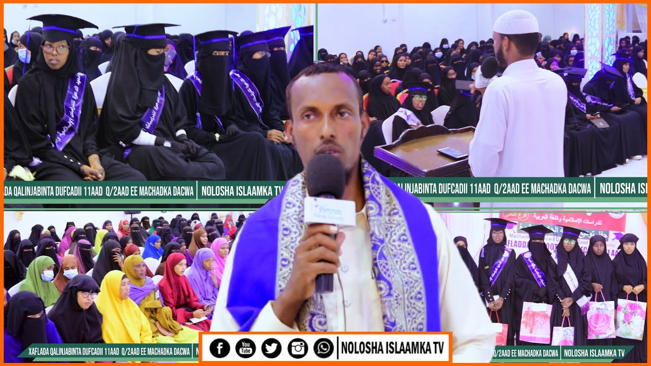 Qalinjabinta Dufcadii 11aad Ee Machadka Dacwa Q/2AAD Calaamada | HARGEYSA