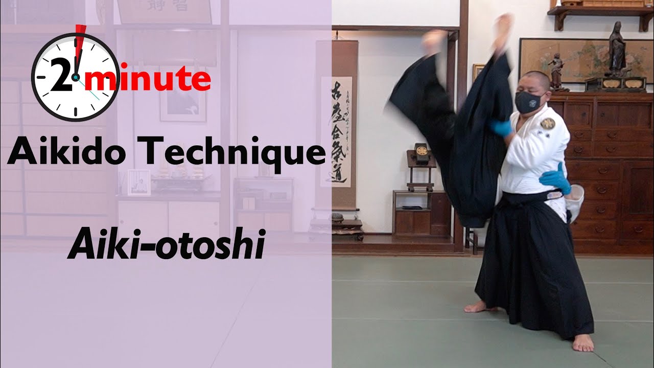 Aiki-otoshi - The Aiki Dojo 2 Minute Technique #aikido #aikiotoshi #budo