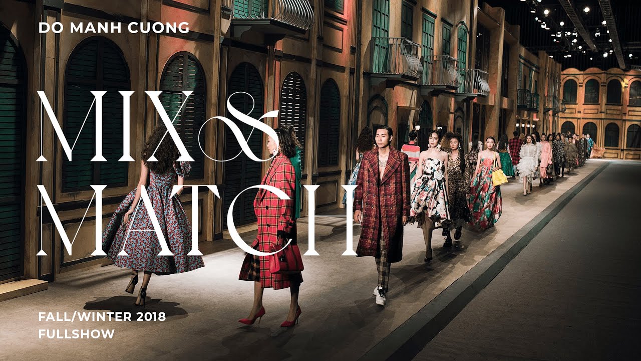 Do Manh Cuong | Fall Winter 2018 | Mix and Match | Full show