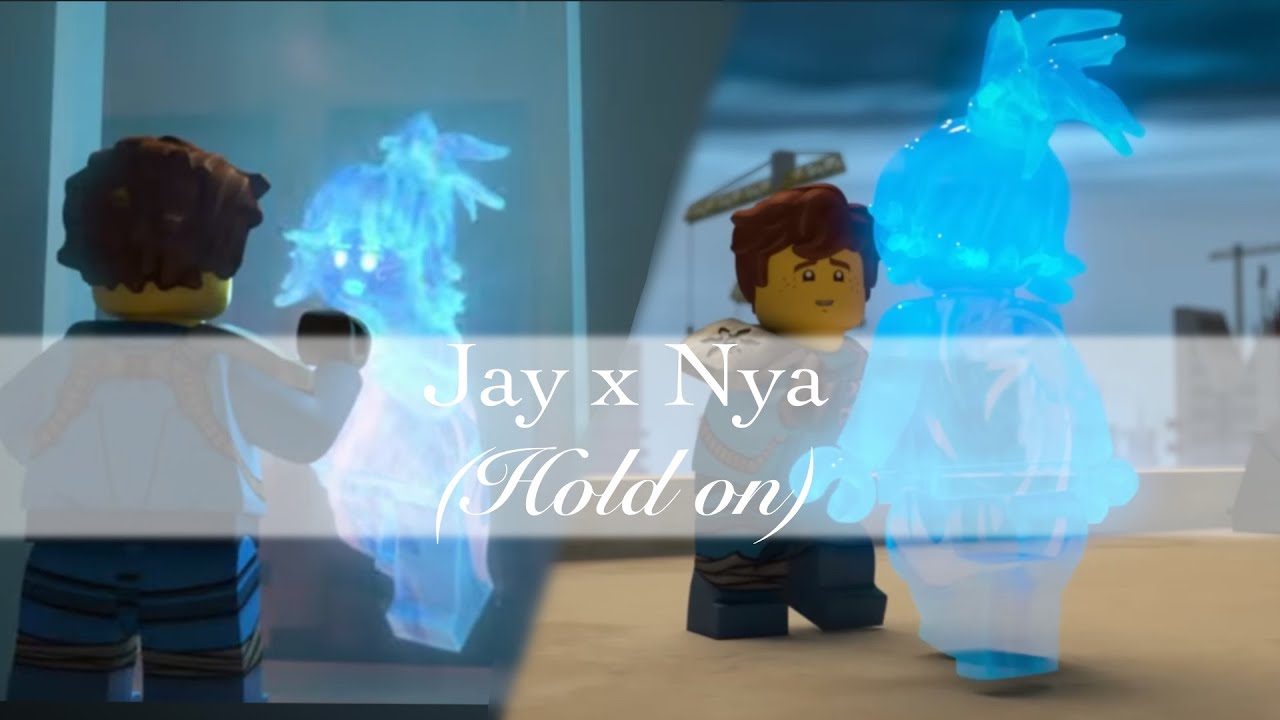 Jay x Nya // HOLD ON // Ninjago 💙Jaya💙 Tribute