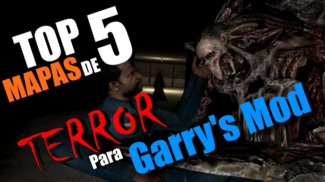 TOP 5 MAPAS DE TERROR para Garry's Mod
