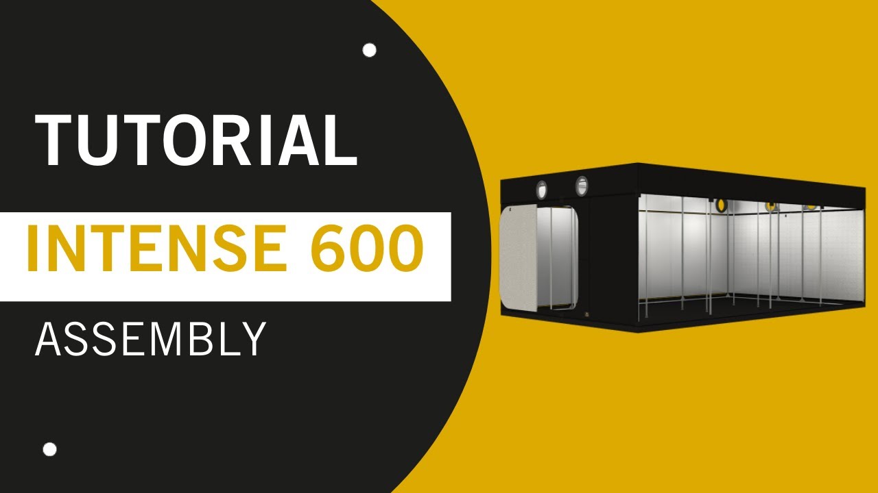 Intense 600 R4.00 - Assembly Instructions grow tent