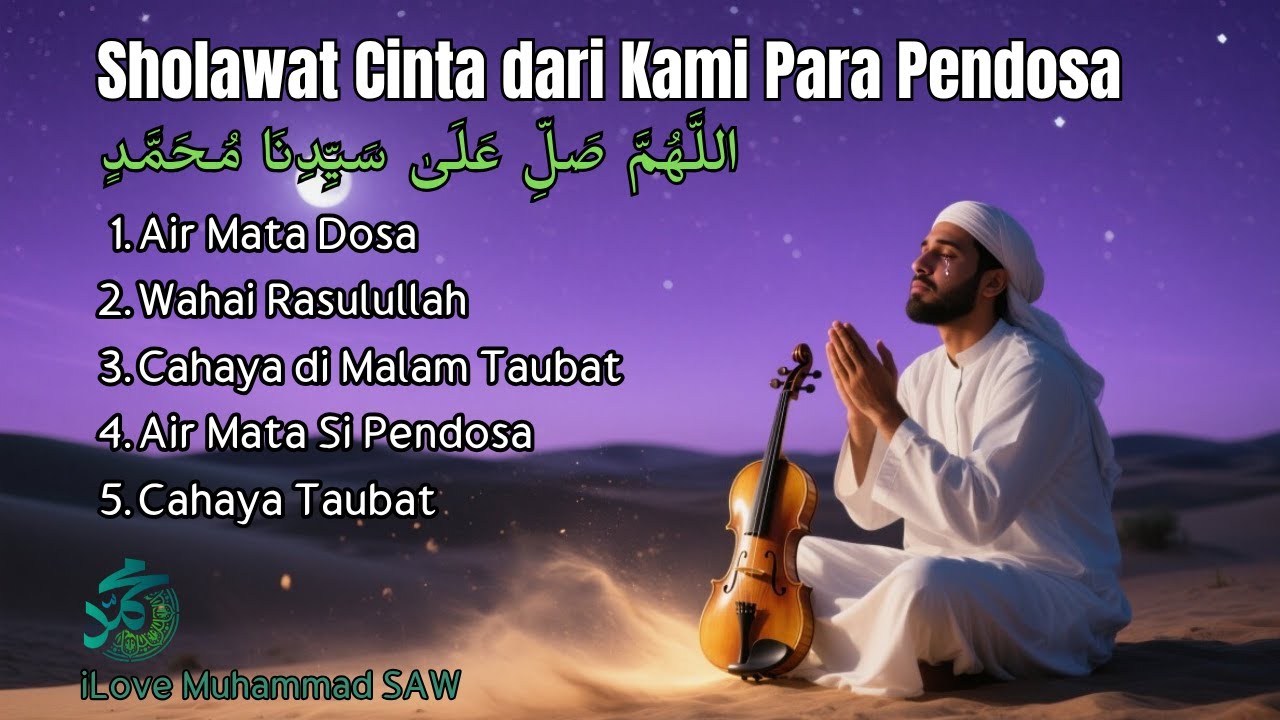 AIR MATA TAUBAT – Sholawat Menyentuh Jiwa Para Pendosa dan Pencinta Nabi ﷺ #sholawat #muhammadﷺ #fyp
