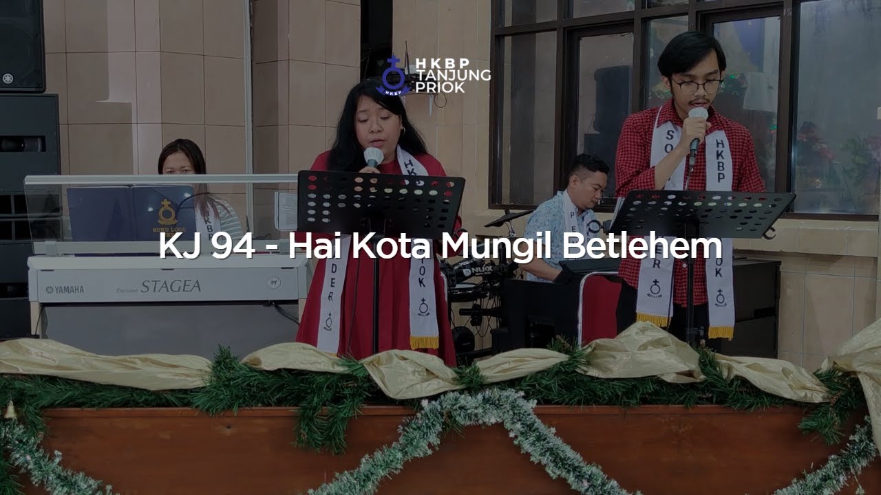 KJ 94 - Hai Kota Mungil Betlehem | Nyanyian Ibadah Natal I Online