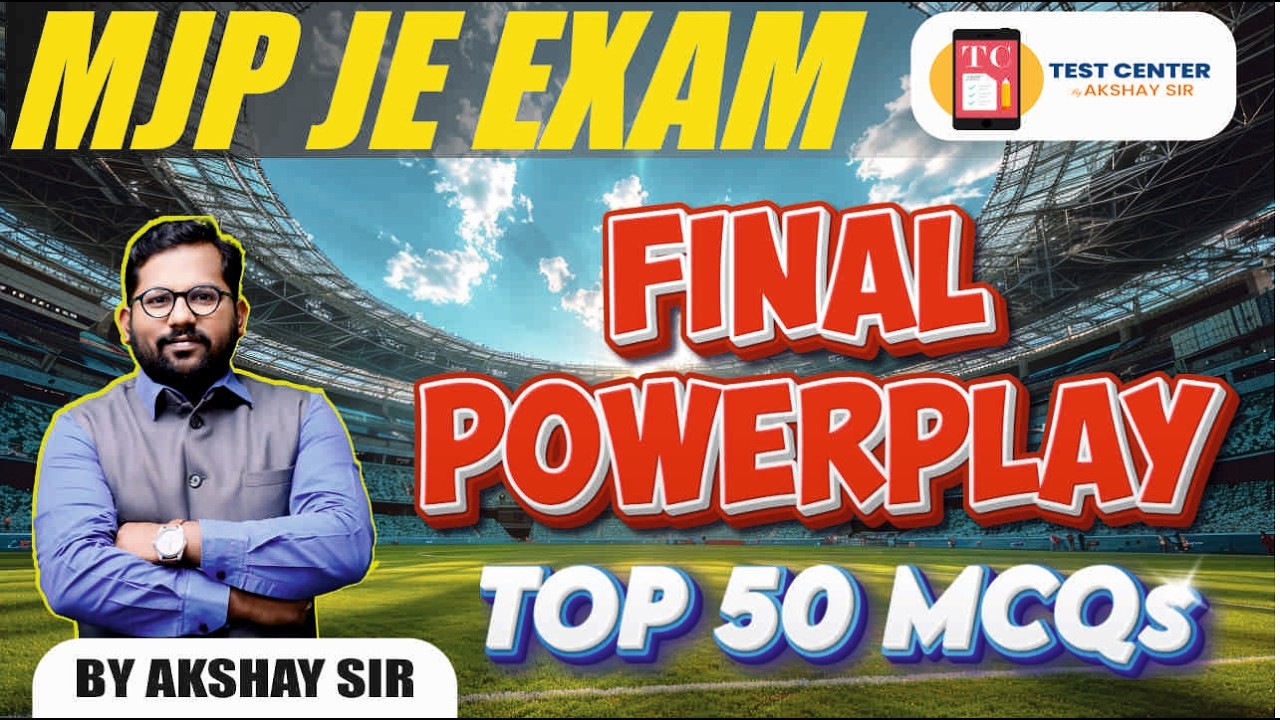 MJP Exam JE | Final Powerplay | Top 50 Mixed MCQs| Revision with IBPS Level MCQ | #mjpje #mjpexam