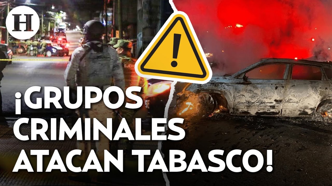 &iexcl;Villahermosa en caos! Crimen organizado responde con violencia a operativos federales en Tabasco