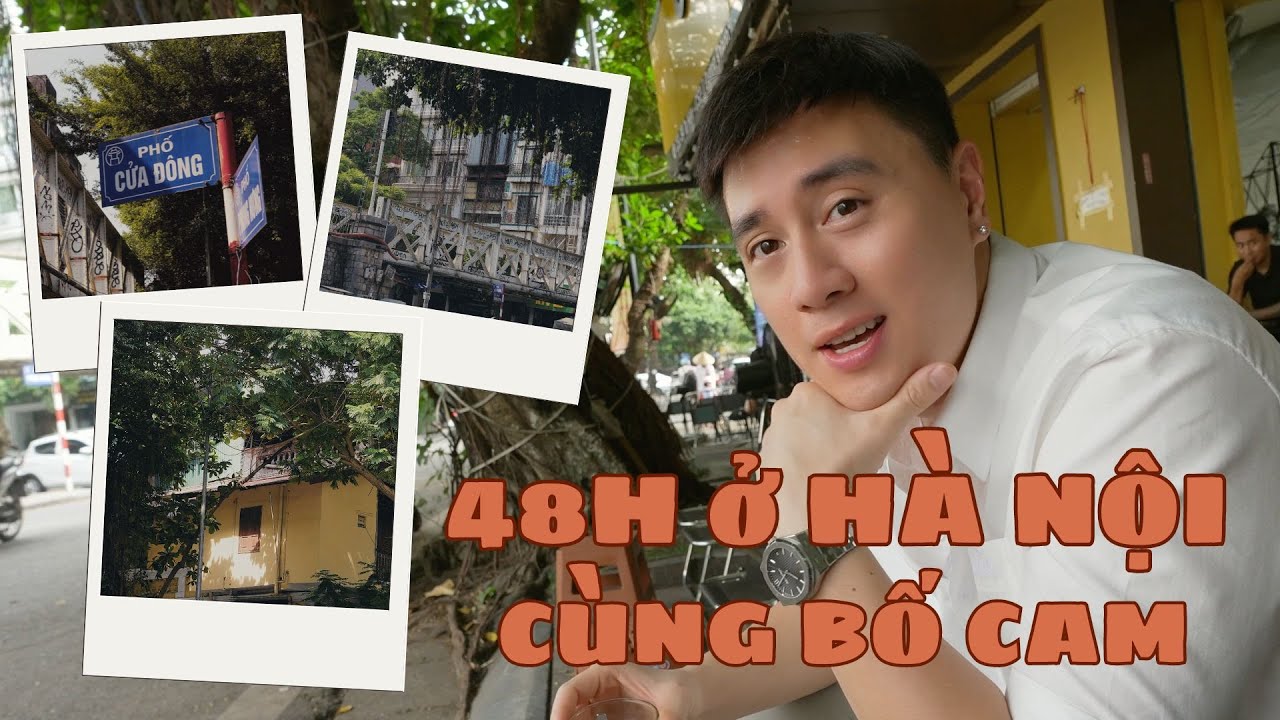 48H Ở H&Agrave; NỘI C&Ugrave;NG BỐ CAM // MIẾN LƯƠN, PHỞ B&Ograve; GIA TRUYỀN, CAFE VỈA H&Egrave;...
