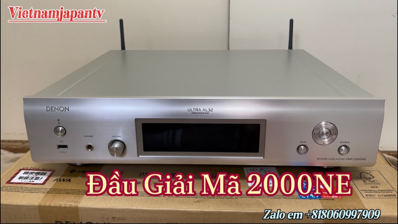 Denon DNP 2000NE Đầu DAC Cao Cấp Nhất Của Denon Gửi Máy Bay Về Cho Anh Trai Hải Phòng 