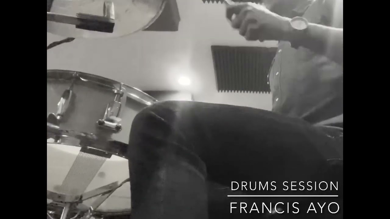 Francis Ayo Drums Session - Anzian ( David Tayorault feat John kyffy)