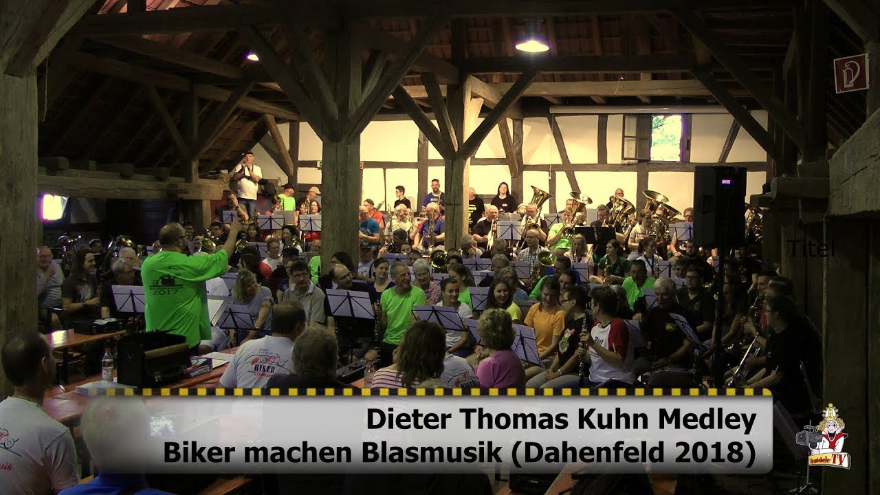 Dieter Thomas Kuhn Medley - Biker machen Blasmusik - Dahenfeld 2018